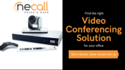Find Right Video Conferencing Solution for Your Office